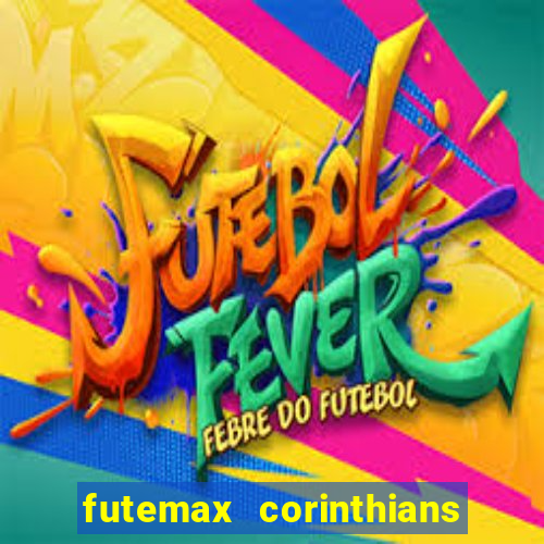 futemax corinthians x vasco da gama